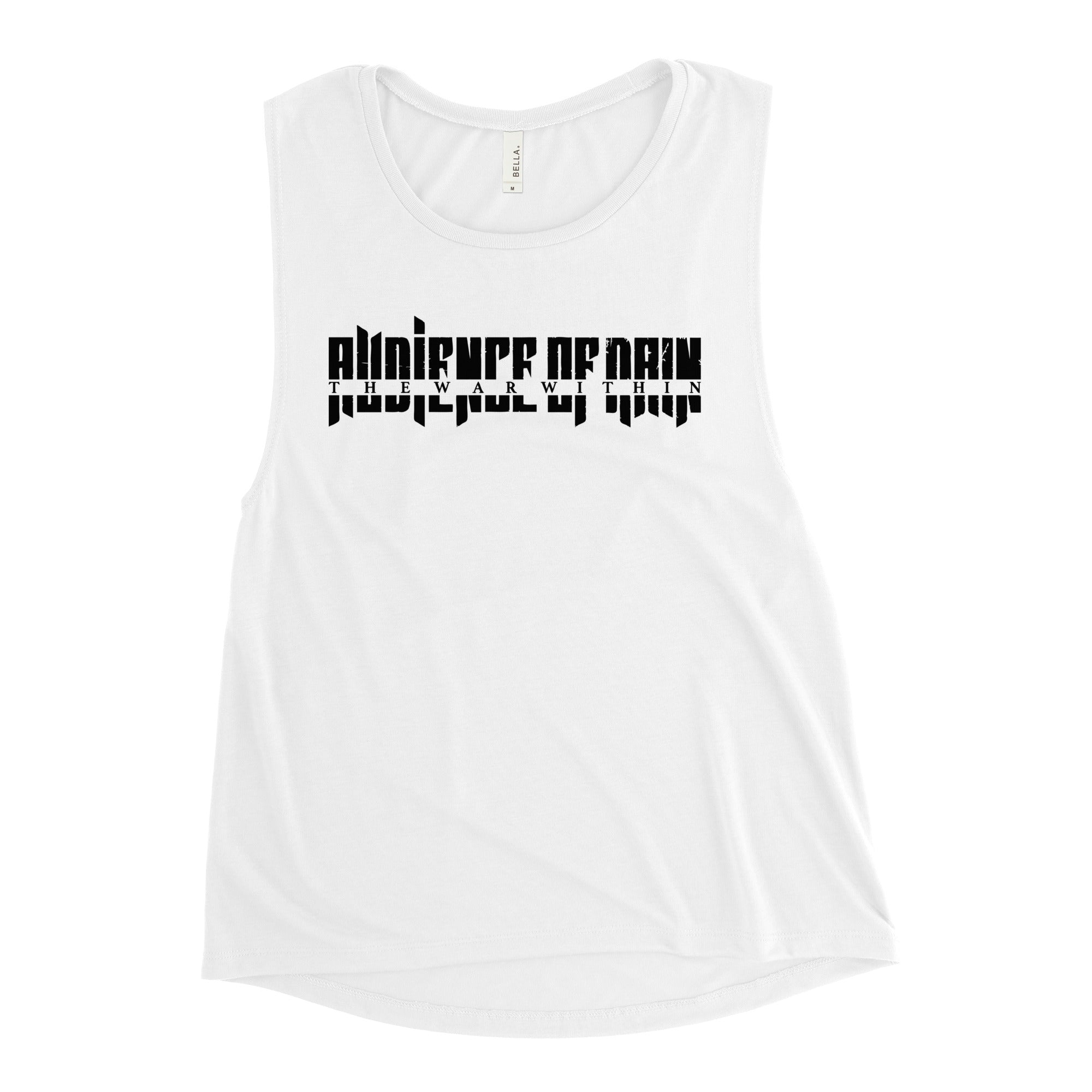 AUDIENCE OF RAIN - THE WAR WITHIN - LADIES MUSCLE TANK